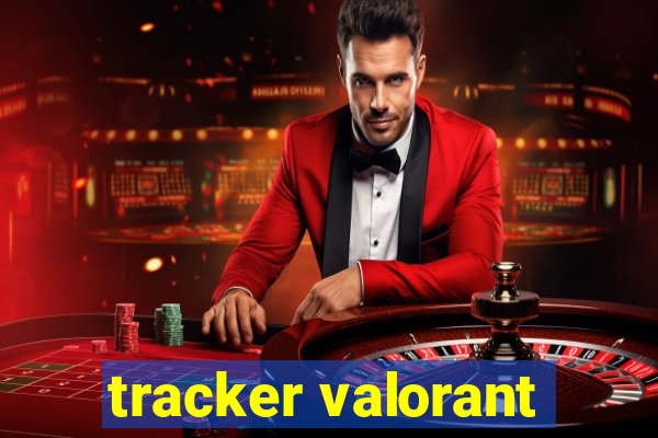 tracker valorant